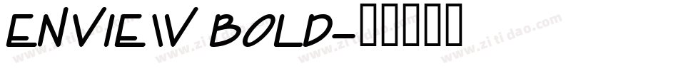 Enview Bold字体转换
